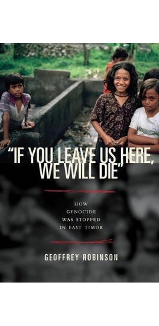"If You Leave Us Here, We Will Die"
