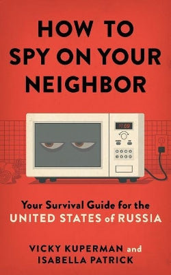 How to Spy on Your Neighbor