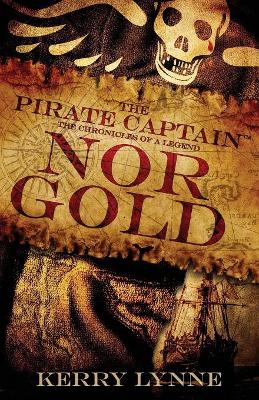 Pirate Captain, Nor Gold