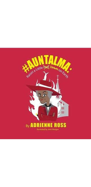 #AuntAlma