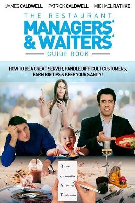 Restaurant Managers' and Waiters' Guide Book