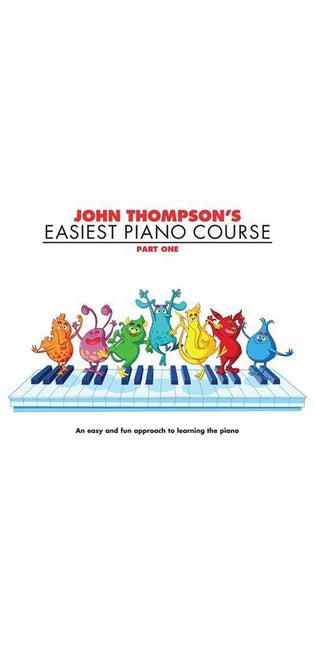 John Thompson's Easiest Piano Course 1