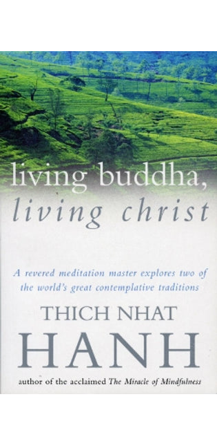 Living Buddha, Living Christ
