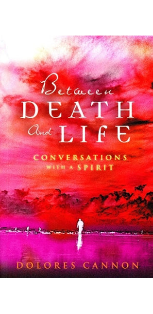 Between Death and Life