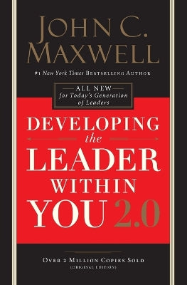 Developing the Leader Within You 2.0