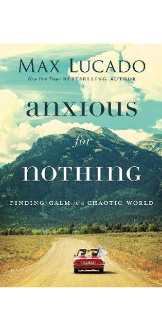 Anxious for Nothing