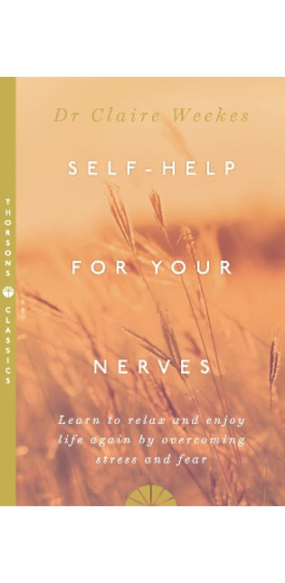 Self-Help for Your Nerves