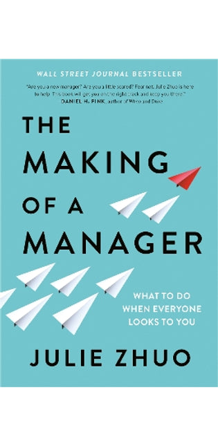 Making of a Manager