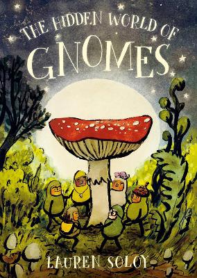 Hidden World Of Gnomes