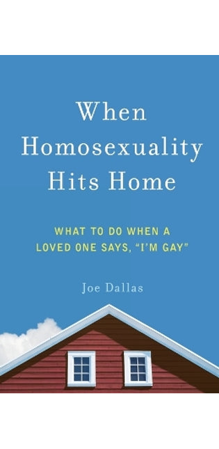 When Homosexuality Hits Home
