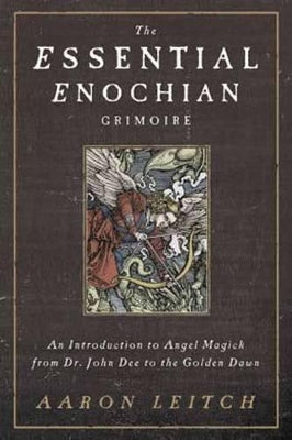 Essential Enochian Grimoire