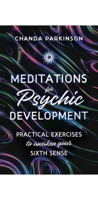 Meditations for Psychic Development