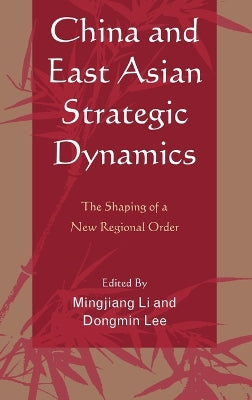 China and East Asian Strategic Dynamics