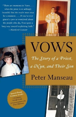 "Vows: The Story of a Priest, a Nun and Their Son "