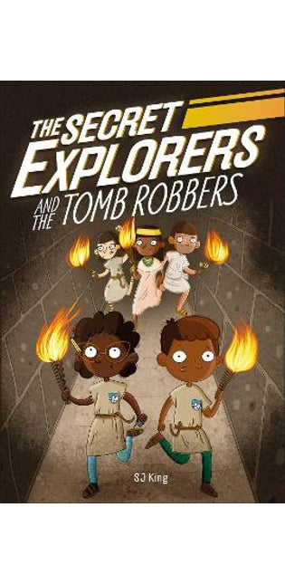 Secret Explorers and the Tomb Robbers
