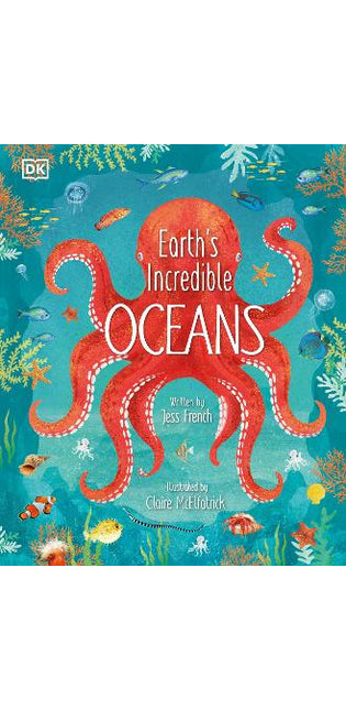 Earth's Incredible Oceans