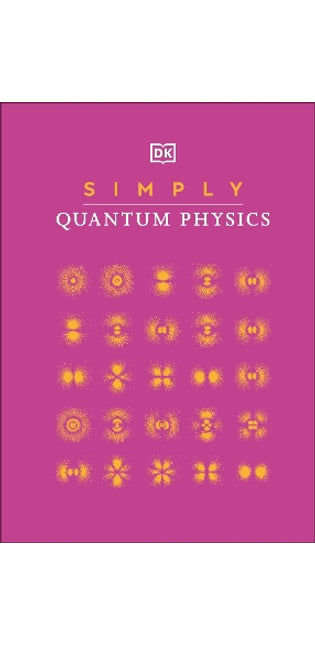 Simply Quantum Physics