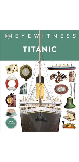 Eyewitness Titanic
