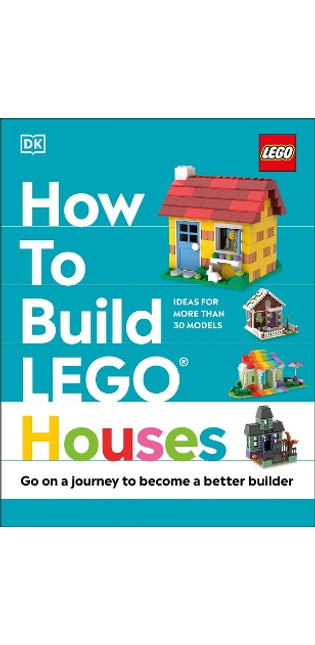 How to Build LEGO Houses