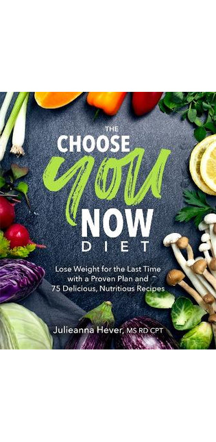 Choose You Now Diet