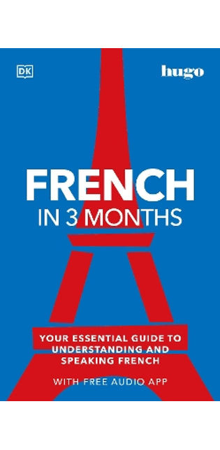 French in 3 Months with Free Audio App