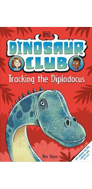 Dinosaur Club: Tracking the Diplodocus