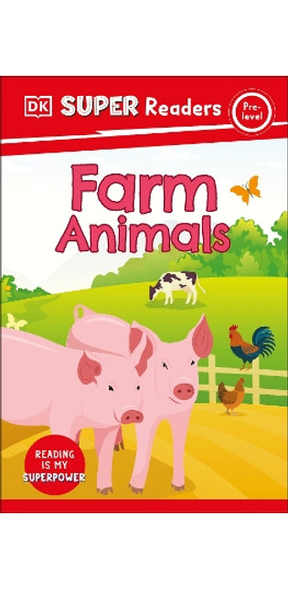 DK Super Readers Pre-Level Farm Animals
