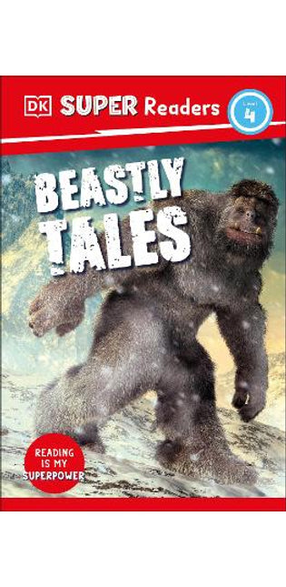 DK Super Readers Level 4 Beastly Tales