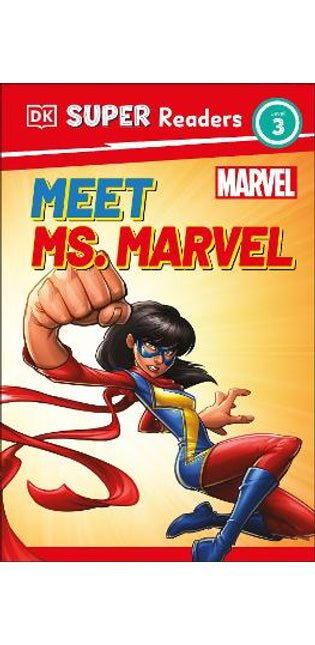 DK Super Readers Level 3 Marvel Meet Ms. Marvel