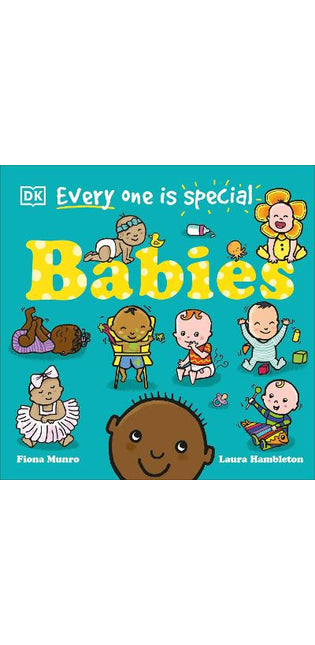 Everyone Is Special: Babies