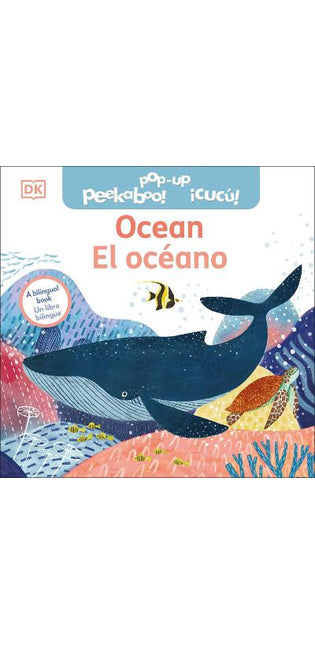 Bilingual Pop-Up Peekaboo! Ocean - El océano