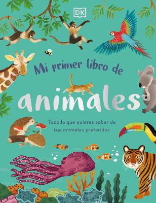 Mi primer libro de animales (The Bedtime Book of Animals)