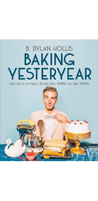 Baking Yesteryear