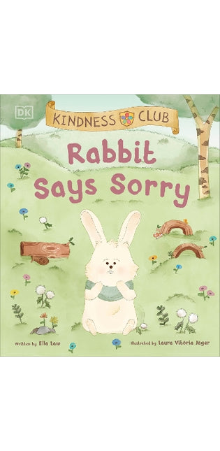 Kindness Club Rabbit Says Sorry