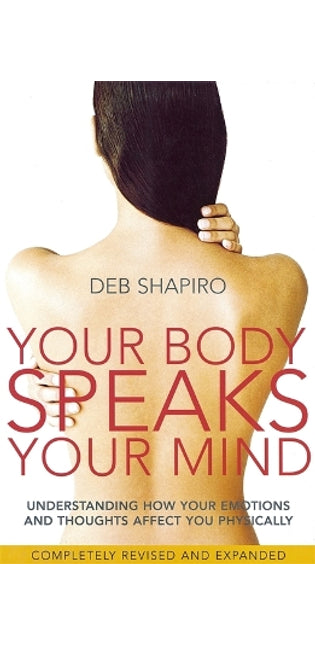 Your Body Speaks Your Mind