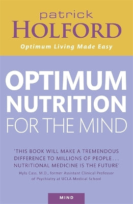 Optimum Nutrition For The Mind