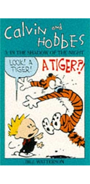 Calvin And Hobbes Volume 3: In the Shadow of the Night