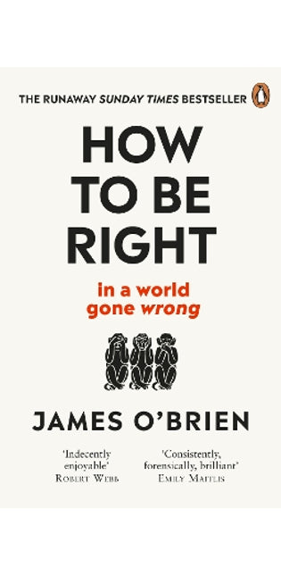 How To Be Right