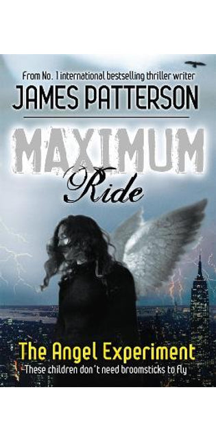 Maximum Ride: The Angel Experiment