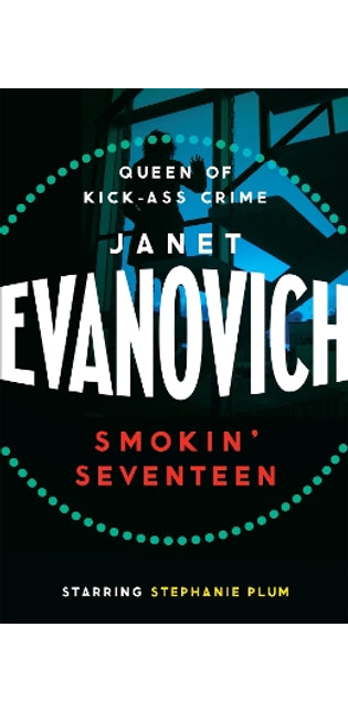 Smokin' Seventeen
