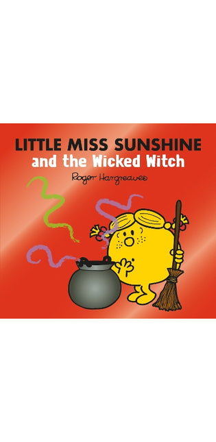 Little Miss Sunshine and the Wicked Witch