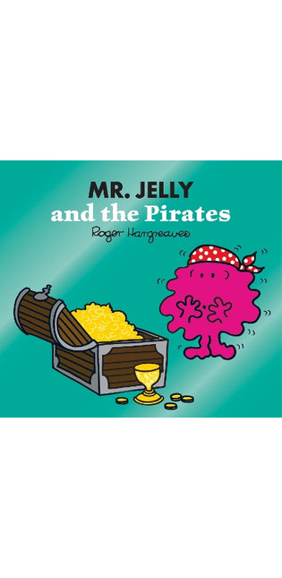 Mr. Jelly and the Pirates