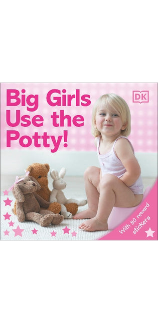 Big Girls Use the Potty!