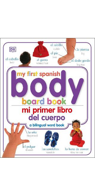Mi Primer Libro del Cuerpo/My First Body Board Book