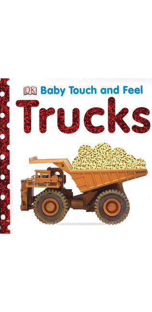 Baby Touch and Feel: Trucks