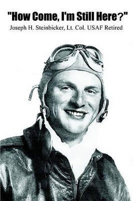 "How Come, I'm Still Here?"