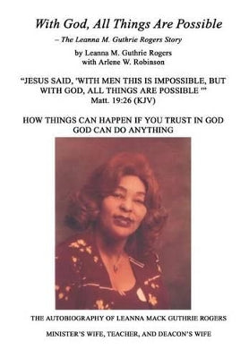 With God, All Things are Possible