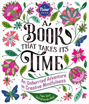 Book That Takes Its Time, A
