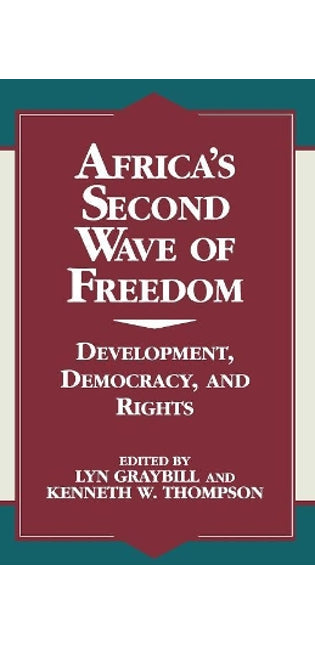 Africa's Second Wave of Freedom
