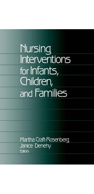 Nursing Interventions for Infants, Children, and Families